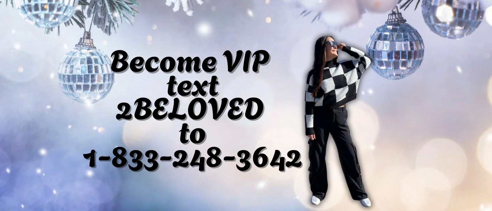 files/Become_VIP_text_1-833-248-3642_1c0ffd94-34a2-483c-8d2f-b5cb6b92b279.png